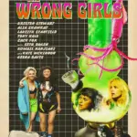 فيلم The Wrong Girls